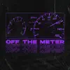 Cromatik - Off the Meter - Single